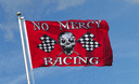 No Mercy Racing - Flagge 90 x 150 cm