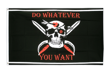 Pirat Do whatever you want Flagge 90 x 150 cm