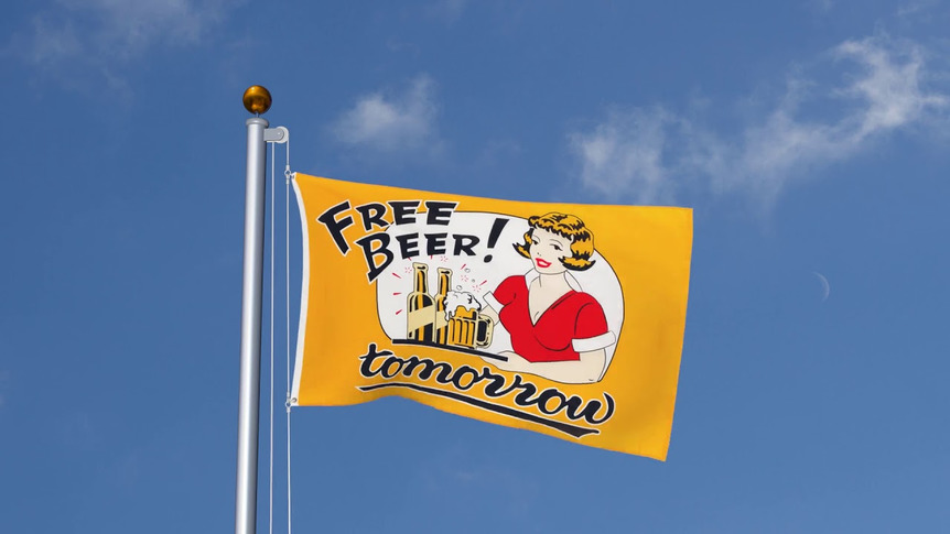 Free Beer Tomorrow - Flagge 90 x 150 cm